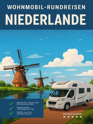 cover image of Niederlande Wohnmobil-Rundreisen